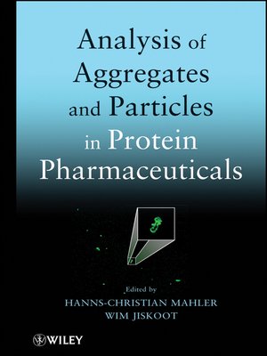 cover image of Analysis of Aggregates and Particles in Protein Pharmaceuticals